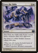 Even the Odds (FUT-006)  Foil - Future Sight