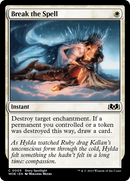 Break the Spell (WOE-005)  Foil - Wilds of Eldraine