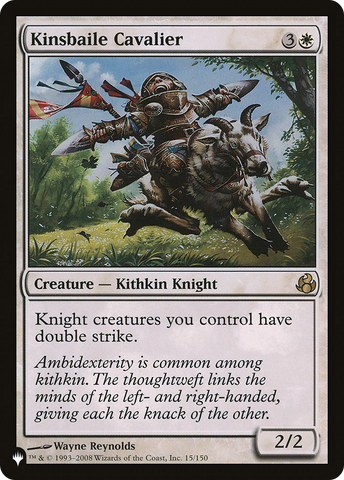 Kinsbaile Cavalier (LIST-015/150)  - The List