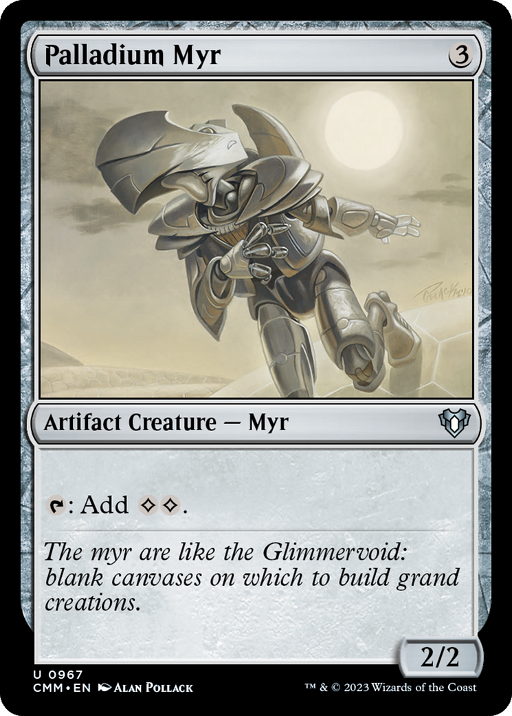Palladium Myr (CMM-967)  - Commander Masters