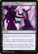 Anoint with Affliction (ONE-081)  - Phyrexia: All Will Be One