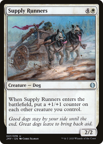 Supply Runners (JMP-007)  - Jumpstart