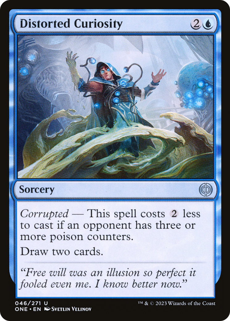 Distorted Curiosity (ONE-046)  - Phyrexia: All Will Be One