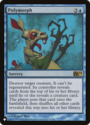 Polymorph (LIST-67/249)  - The List