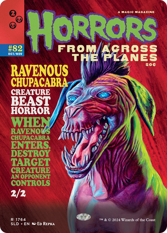 Ravenous Chupacabra (1764) (SLD-1764)  - Secret Lair Drop (Borderless)
