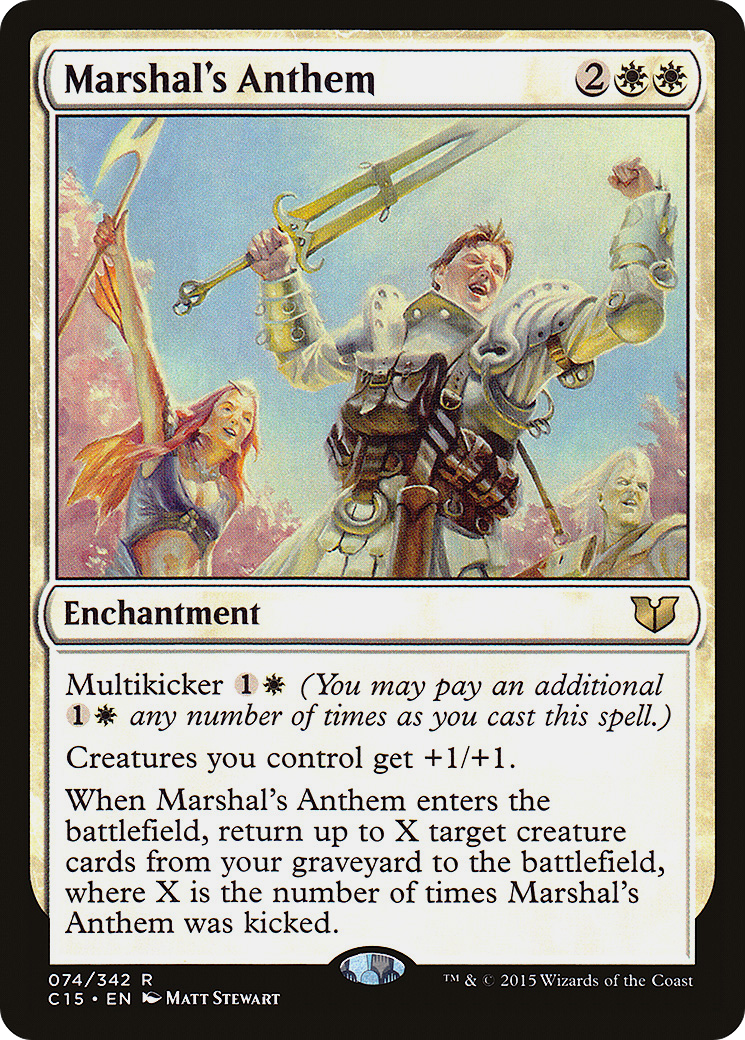 Marshal's Anthem (C15-074)  - Commander 2015