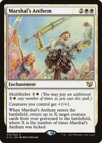 Marshal's Anthem (C15-074)  - Commander 2015