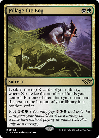 Pillage the Bog (OTJ-224)  Foil - Outlaws of Thunder Junction