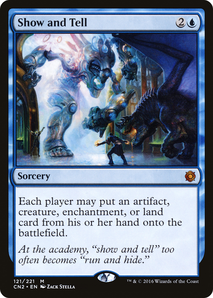 Show and Tell (CN2-121)  Foil - Conspiracy: Take the Crown