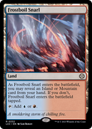Frostboil Snarl (LCC-332)  - The Lost Caverns of Ixalan Commander