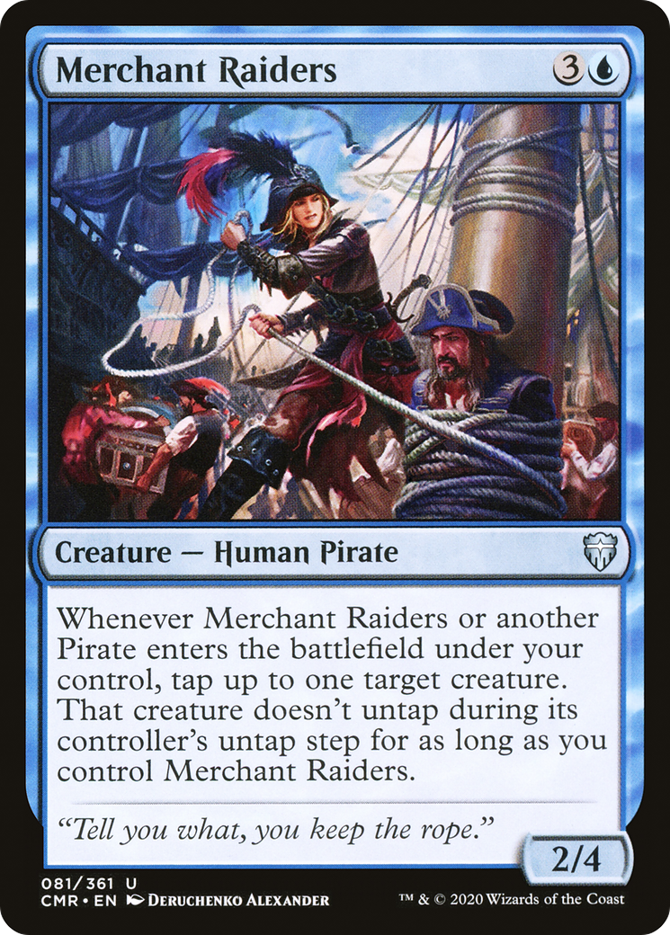Merchant Raiders (CMR-081)  - Commander Legends
