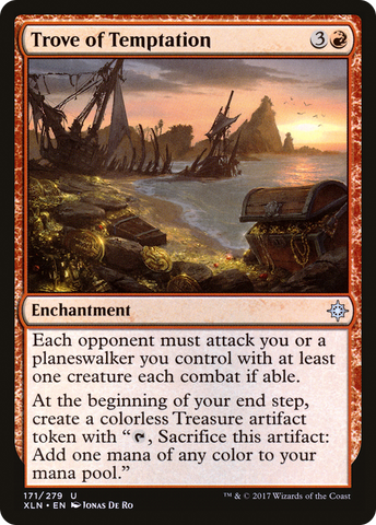 Trove of Temptation (XLN-171)  - Ixalan