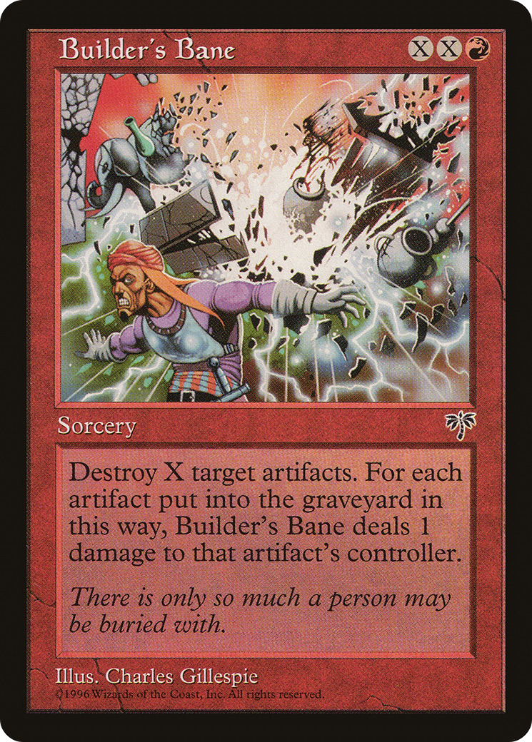 Builder's Bane (MIR-)  - Mirage