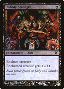 Unholy Strength (10E-185★)  Foil - Tenth Edition