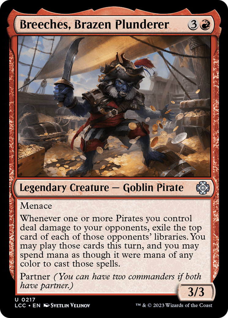 Breeches, Brazen Plunderer (LCC-217)  - The Lost Caverns of Ixalan Commander