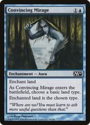 Convincing Mirage (M10-046)  - Magic 2010