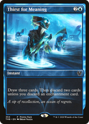 Thirst for Meaning (PPTHB-354)  Foil - Theros Beyond Death