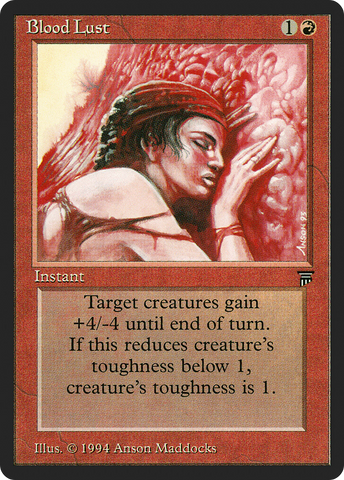 Blood Lust (LEG-)  - Legends