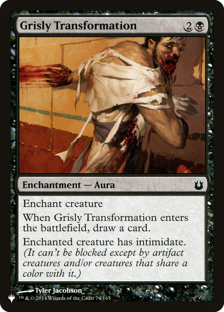 Grisly Transformation (LIST-BNG-74)  - The List