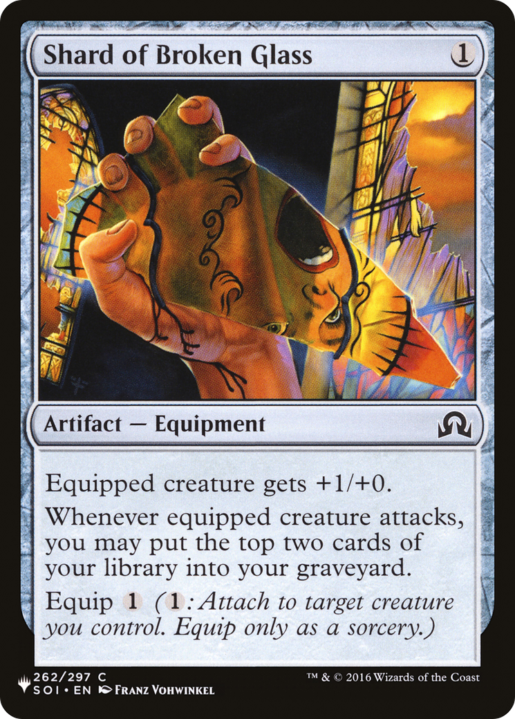 Shard of Broken Glass (LIST-SOI-262)  - The List