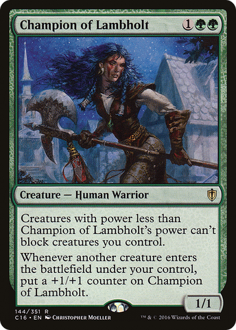 Champion of Lambholt (C16-144)  - Commander 2016