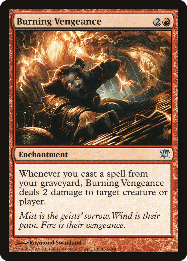 Burning Vengeance (ISD-133)  - Innistrad