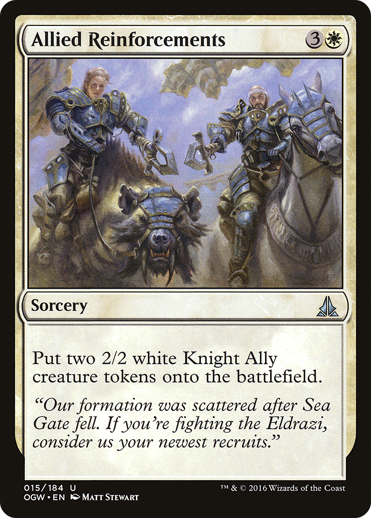 Allied Reinforcements (OGW-015)  - Oath of the Gatewatch