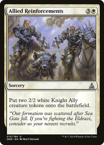 Allied Reinforcements (OGW-015)  - Oath of the Gatewatch