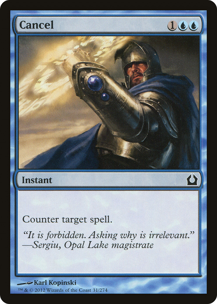 Cancel (RTR-031)  - Return to Ravnica