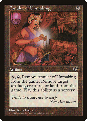 Amulet of Unmaking (MIR-)  - Mirage