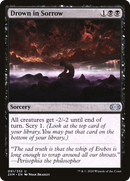 Drown in Sorrow (2XM-091)  - Double Masters