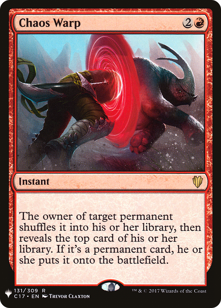 Chaos Warp (C17) (LIST-131/309)  - The List
