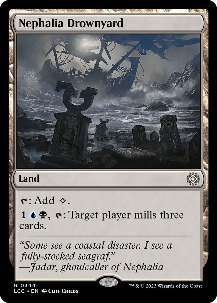 Nephalia Drownyard (LCC-344)  - The Lost Caverns of Ixalan Commander