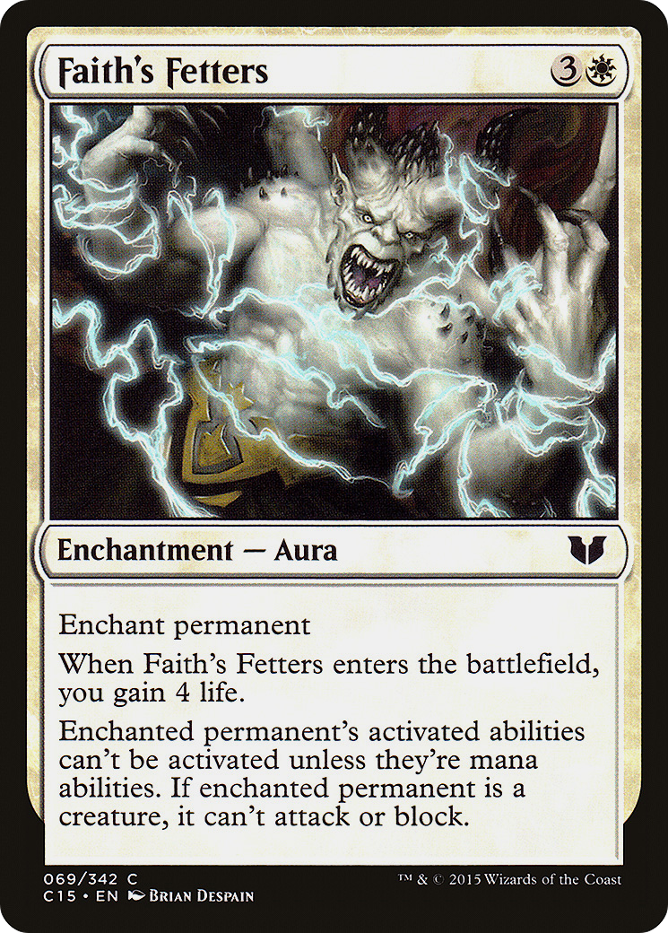 Faith's Fetters (C15-069)  - Commander 2015