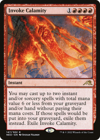 Invoke Calamity (NEO-147)  - Kamigawa: Neon Dynasty