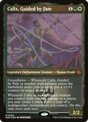 Calix, Guided by Fate (MAT-126)  Etched Foil - March of the Machine: The Aftermath: (enchantment)
