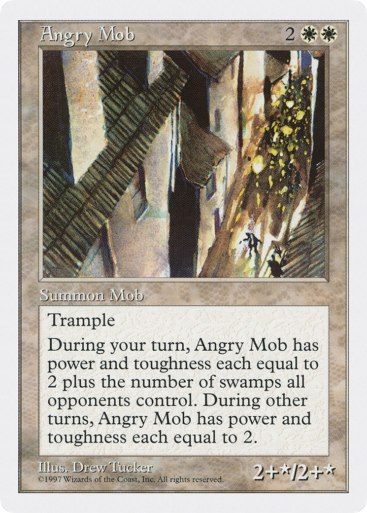 Angry Mob (5ED-)  - Fifth Edition