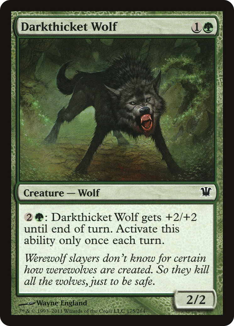 Darkthicket Wolf (ISD-175)  - Innistrad