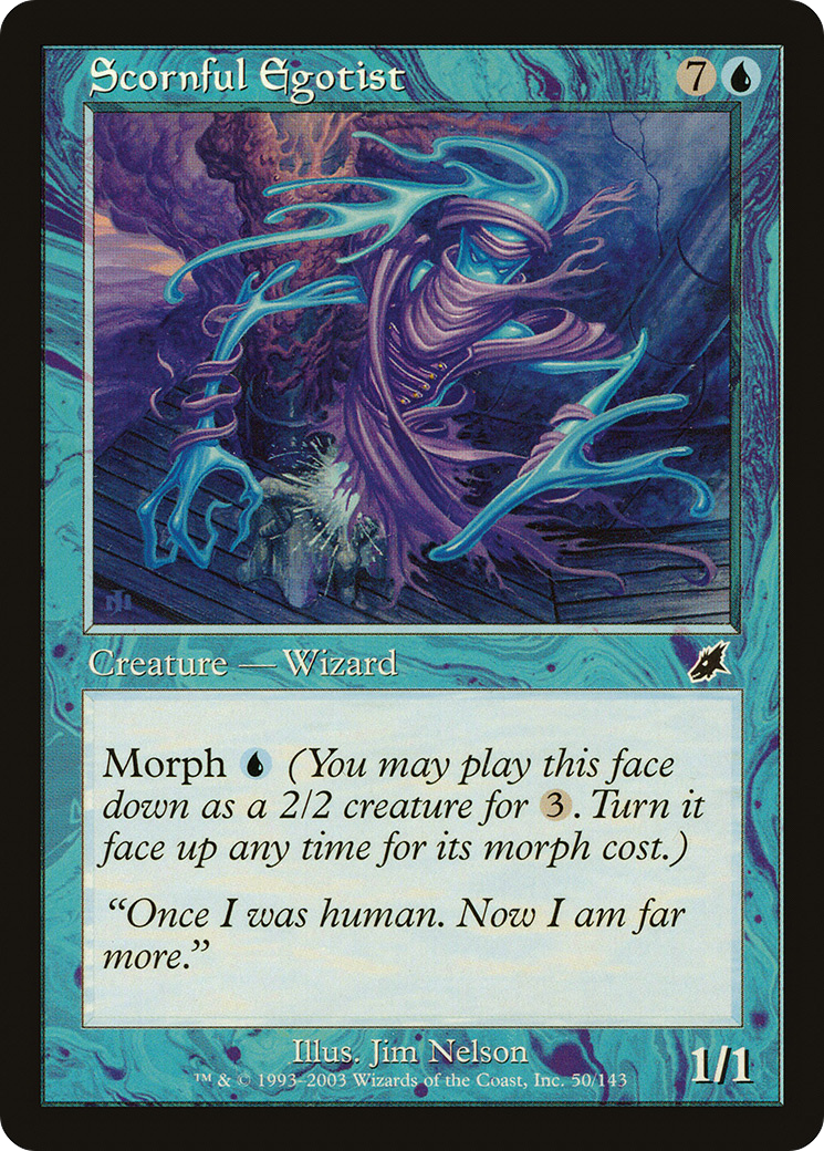 Scornful Egotist (SCG-050)  - Scourge