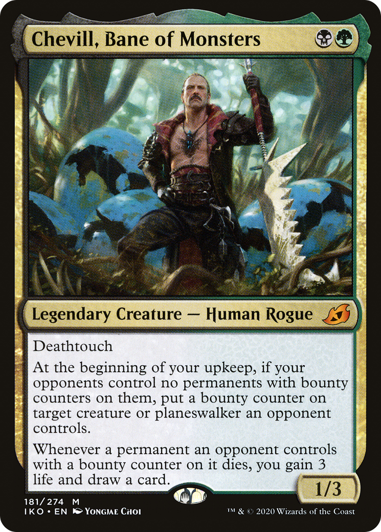 Chevill, Bane of Monsters (IKO-181)  - Ikoria: Lair of Behemoths