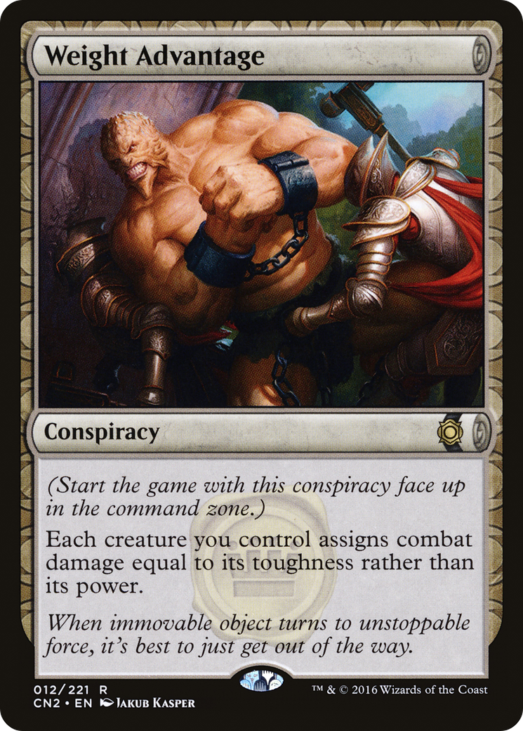 Weight Advantage (CN2-012)  Foil - Conspiracy: Take the Crown: (draft)