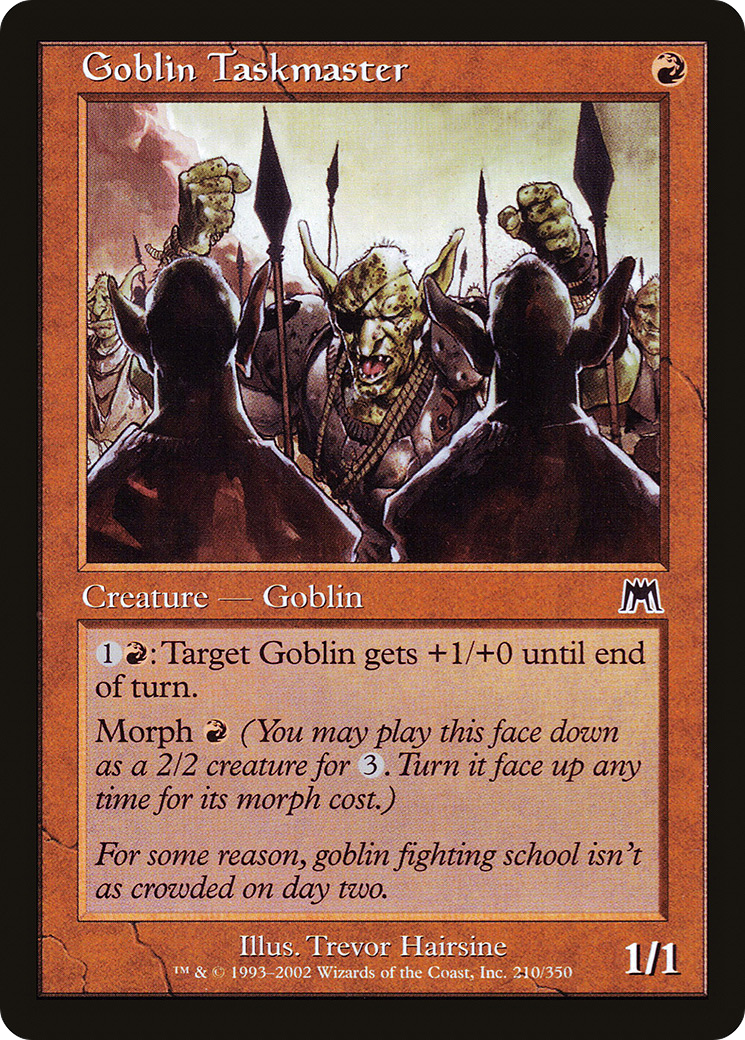 Goblin Taskmaster (ONS-210)  - Onslaught