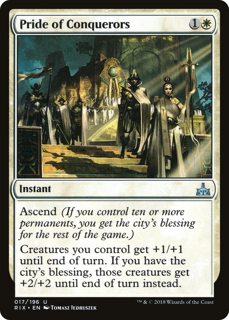 Pride of Conquerors (RIX-017)  - Rivals of Ixalan