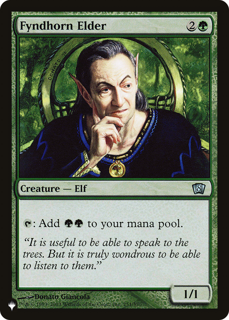 Fyndhorn Elder (LIST-8ED-251)  - The List