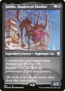 Falthis, Shadowcat Familiar (Foil Etched) (CMR-564)  Foil - Commander Legends