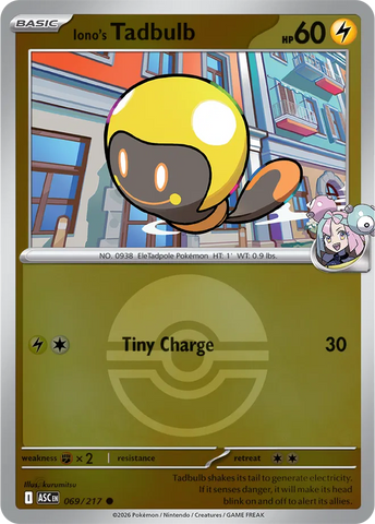 Iono's Tadbulb (Poke Ball) 069/217  - Reverse Holofoil ME Ascended Heroes - Common