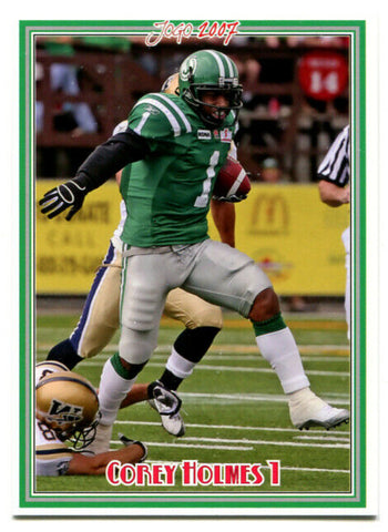 2007 Jogo CFL Short Print	#11SP	Corey Holmes - 200 made!