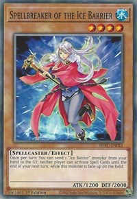 Spellbreaker of the Ice Barrier [SDFC-EN011] Common