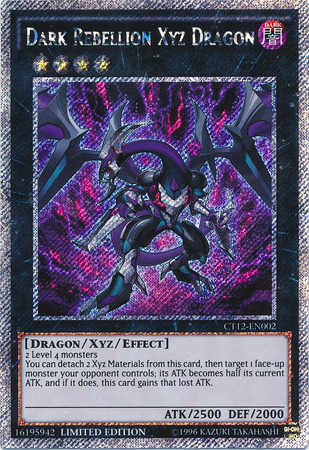 Dark Rebellion Xyz Dragon [CT12-EN002] Secret Rare
