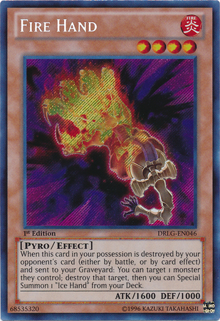 Fire Hand [DRLG-EN046] Secret Rare